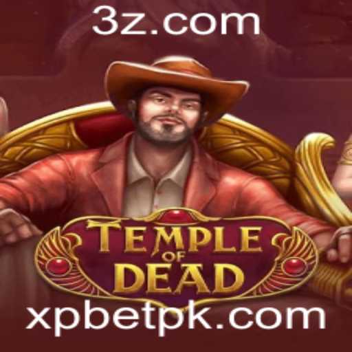 TempleofDead: Uma Aventura Épica e Desafiadora com xpbet