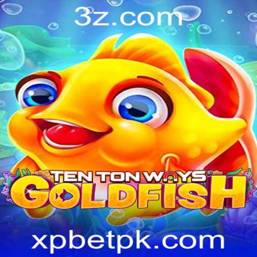 Descubra os Segredos de TenTonWaysGoldfish na Plataforma XPBet
